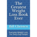 The Greatest Weight Loss Book Ever: Everyday Weight Loss, For Every Day People