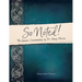 So Noted!: The Genesis Commentary