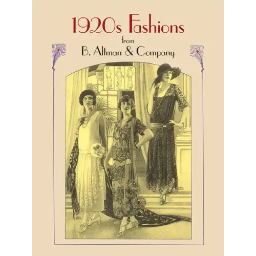 1920s Fashions from B. Altman & Company