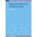 Molecular Photophysics and Spectroscopy