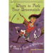 Where to Park Your Broomstick: A Teen's Guide to Witchcraft