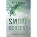 Smoke Screens: Studies On Truth and Counterfeits