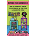 Beyond the Bookshelf: How to Sell Books, Zines & Cool Literature in Your Store--And Change the World!