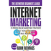 Internet Marketing: The Definitive Beginner's Guide: 13 Proven Online Marketing Strategies To Get More Customers And Make More Money