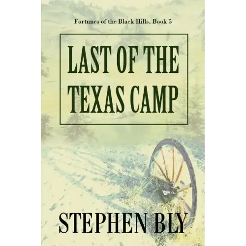 Last of the Texas Camp
