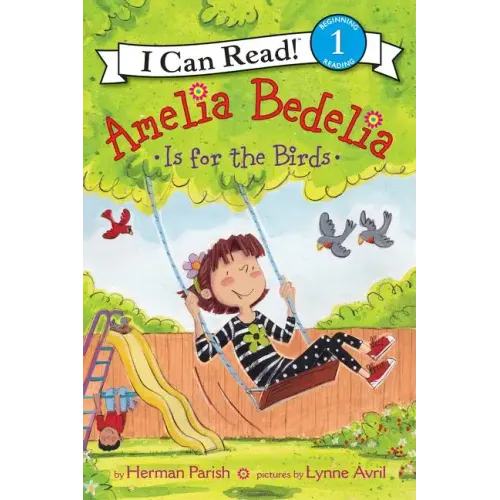 Amelia Bedelia Is for the Birds