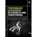 Performance Assessment in Strength and Conditioning