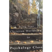 Bring Your Christian Worldview to Psychology Class: Make Psychology Christian Again