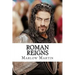 Roman Reigns: The Roman Empire