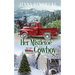 Her Mistletoe Cowboy: Clean & Wholesome Christmas Cowboy Romance