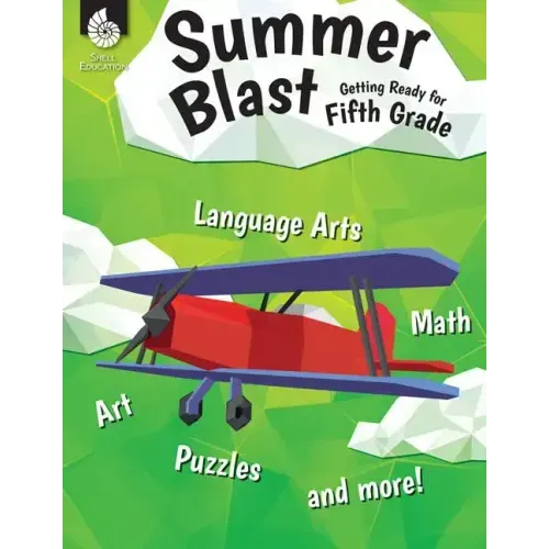 Summer Blast: Getting Ready for Fifth Grade