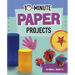 10-Minute Paper Projects
