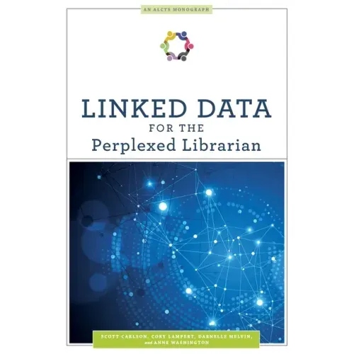 Linked Data for the Perplexed Librarian