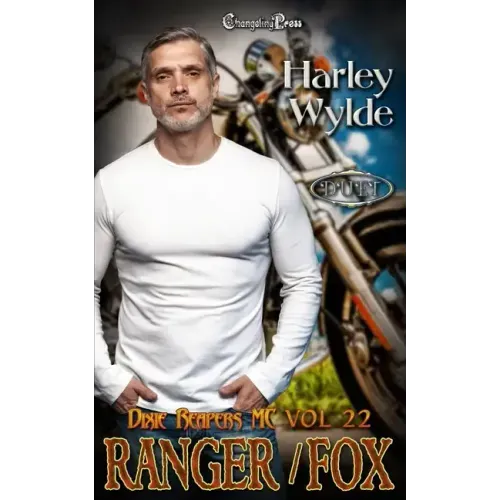 Ranger/Fox Duet: A Dixie Reapers Bad Boys Romance