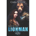Wed to the Lionman