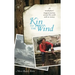 Kin to the Wind: A Troubadour's Magical Journey Around the World with No Money