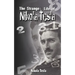 The Strange Life of Nikola Tesla