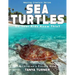 SEA TURTLES Do Your Kids Know This?: A Children's Picture Book