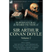 The Collected Supernatural and Weird Fiction of Sir Arthur Conan Doyle: 2-Including the Novella 'The Doings of Raffles Haw, ' Two Novelettes and Fourt