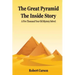 The Great Pyramid - The Inside Story: A Five Thousand Year Old Mystery Finally Solved