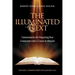 The Illuminated Text Vol 5: Commentaries for Deepening Your Connection with a Course in Miracles