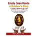 Empty Open Hands: A Survivor's Story