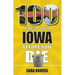 100 Things to Do in Iowa Before You Die