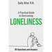 A Practical Guide to Overcoming Loneliness
