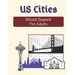 US Cities Word Search For Adults: Large Print Medium Difficulty Puzzle Book with Solutions