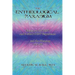 The Entheological Paradigm: Essays on the DMT and 5-MeO-DMT Experience, and the Meaning of it All
