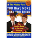 The Motley Fool You Have More Than You Think: The Foolish Guide to Personal Finance