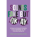 Sounds Fake But Okay: An Asexual and Aromantic Perspective on Love, Relationships, Sex, and Pretty Much Anything Else
