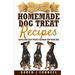 Homemade Dog Treat Recipes: Quick and Easy Treats to Make for Your Dog