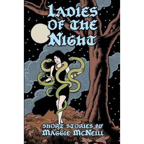 Ladies of the Night: Short Stories By Maggie McNeill