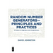 Random Number Generators--Principles and Practices: A Guide for Engineers and Programmers