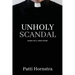 Unholy Scandal: Based on a True Story
