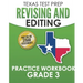 TEXAS TEST PREP Revising and Editing Practice Workbook Grade 3: Practice and Preparation for the STAAR Writing Test