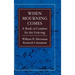 When Mourning Comes