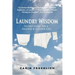 Laundry Wisdom: Instructions for a Greener and Cleaner Life