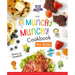 The Munchy Munchy Cookbook for Kids: Essential Skills and Recipes Every Young Chef Should Know