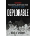 Deplorable: The Worst Presidential Campaigns from Jefferson to Trump