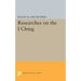 Researches on the I Ching