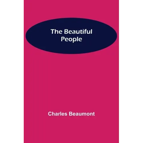 The Beautiful People