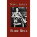 Slide Rule: The Autobiography of an Engineer
