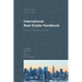 International Real Estate Handbook