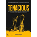 Tenacious - A Championship Mentality for Young Athletes