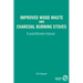 Improved Wood Waste and Charcoal Burning Stoves: A Practitioners Manual