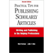 Practical Tips for Publishing Scholarly Articles, Second Edition: Writing and Publishing in the Helping Professions