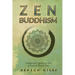 Zen Buddhism: : a beginners guide to the school of Rinzai Zen