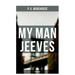 My Man Jeeves (Unabridged)